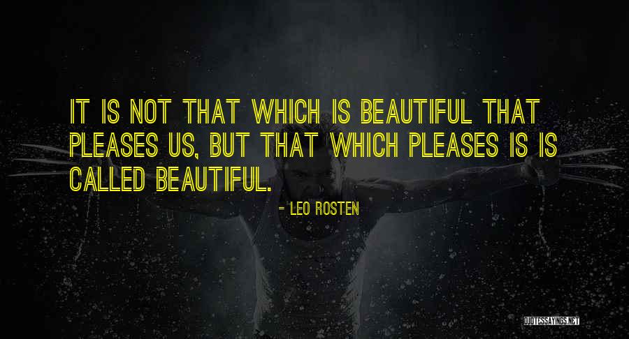 Leo C Rosten Quotes By Leo Rosten Leo C Rosten Quotes By Leo Rosten