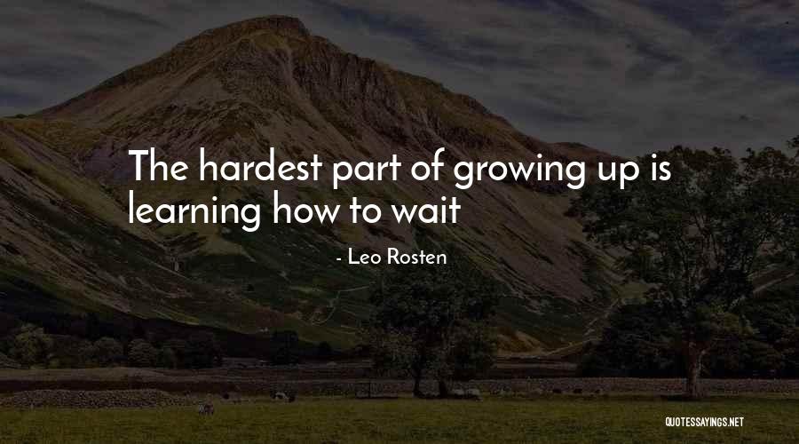 Leo C Rosten Quotes By Leo Rosten Leo C Rosten Quotes By Leo Rosten