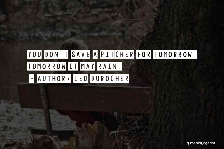 Leo Durocher Quotes 113614 Leo Durocher Quotes 113614