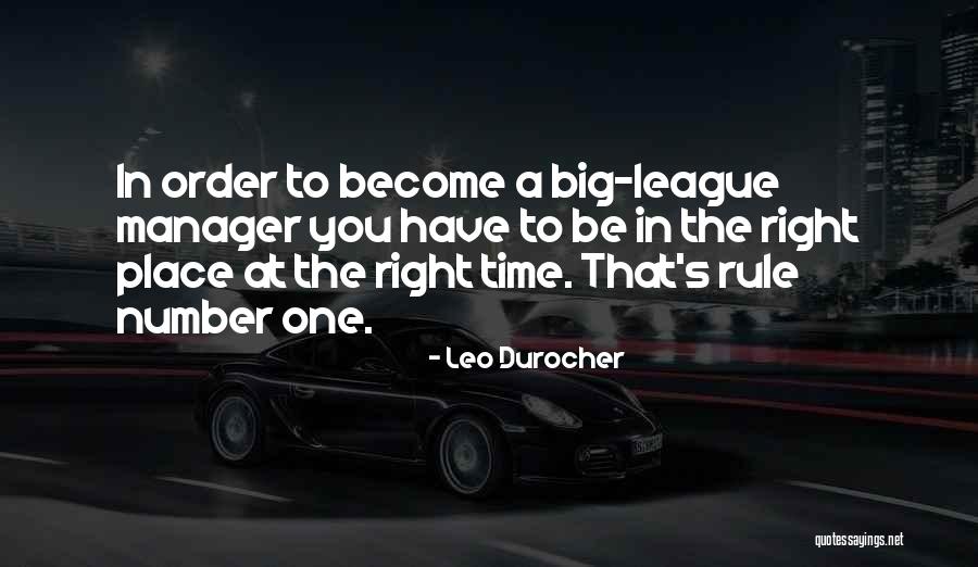Leo Durocher Quotes 1330946 Leo Durocher Quotes 1330946
