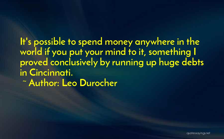 Leo Durocher Quotes 2137883