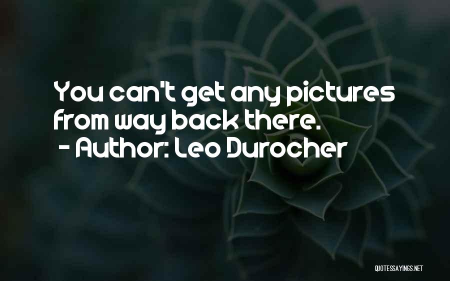 Leo Durocher Quotes 830650