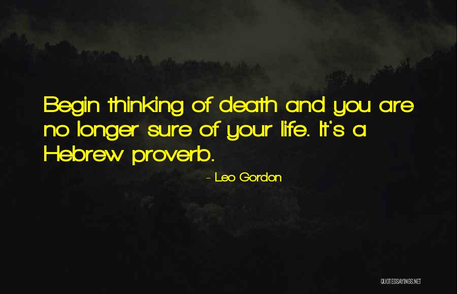Leo Gordon Quotes 474976 Leo Gordon Quotes 474976