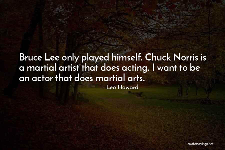 Leo Howard Quotes 1791596