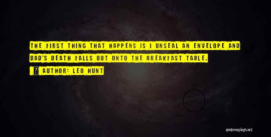 Leo Hunt Quotes 1874296