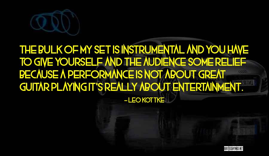 Leo Kottke Quotes 1083302