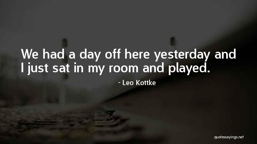 Leo Kottke Quotes 2202629