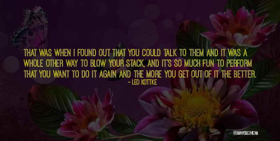 Leo Kottke Quotes 344368