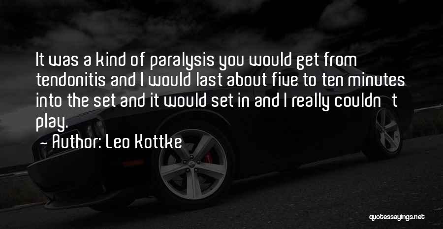 Leo Kottke Quotes 698613