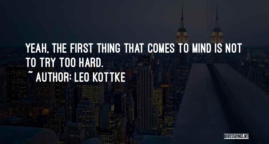 Leo Kottke Quotes 924769