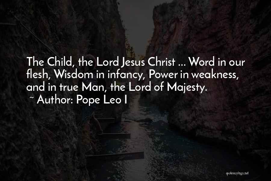 Leo Man Quotes By Pope Leo I