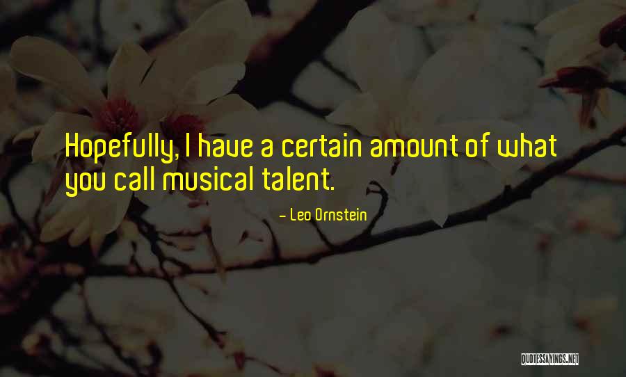 Leo Ornstein Quotes 214460 Leo Ornstein Quotes 214460