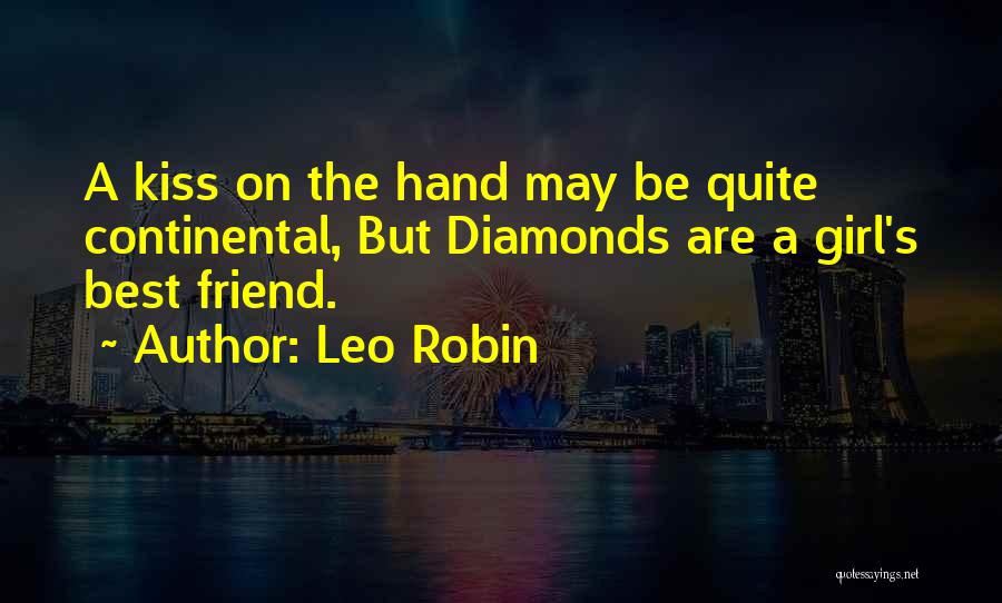 Leo Robin Quotes 940687