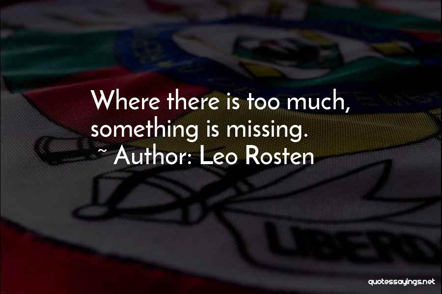 Leo Rosten Quotes 1292041