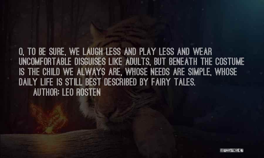 Leo Rosten Quotes 484583