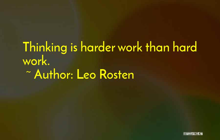 Leo Rosten Quotes 637304