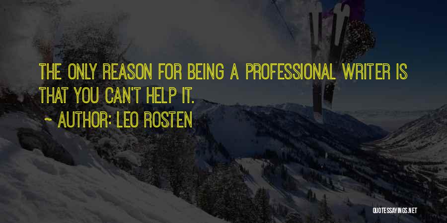 Leo Rosten Quotes 990444