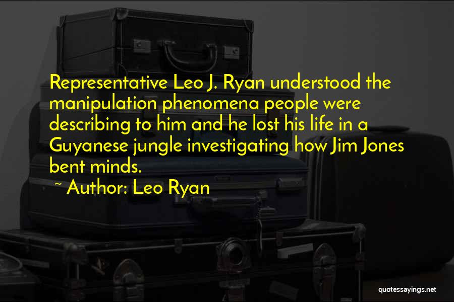 Leo Ryan Quotes 1043655