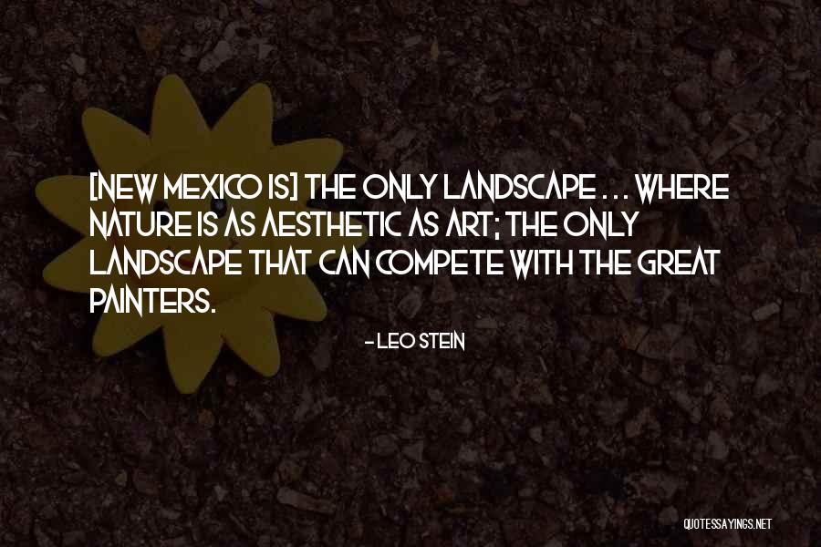 Leo Stein Quotes 2013614