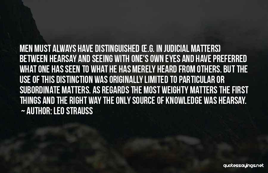 Leo Strauss Quotes 1316364