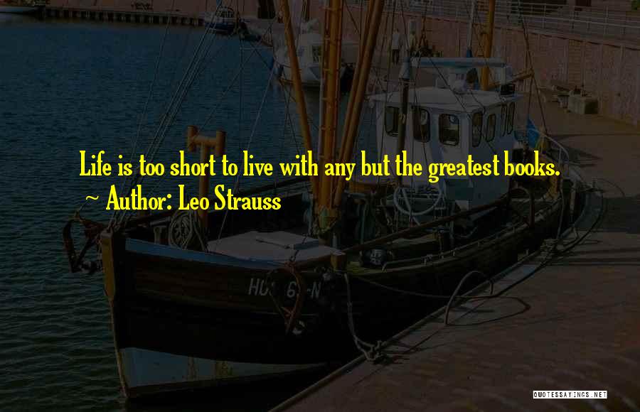 Leo Strauss Quotes 1547017