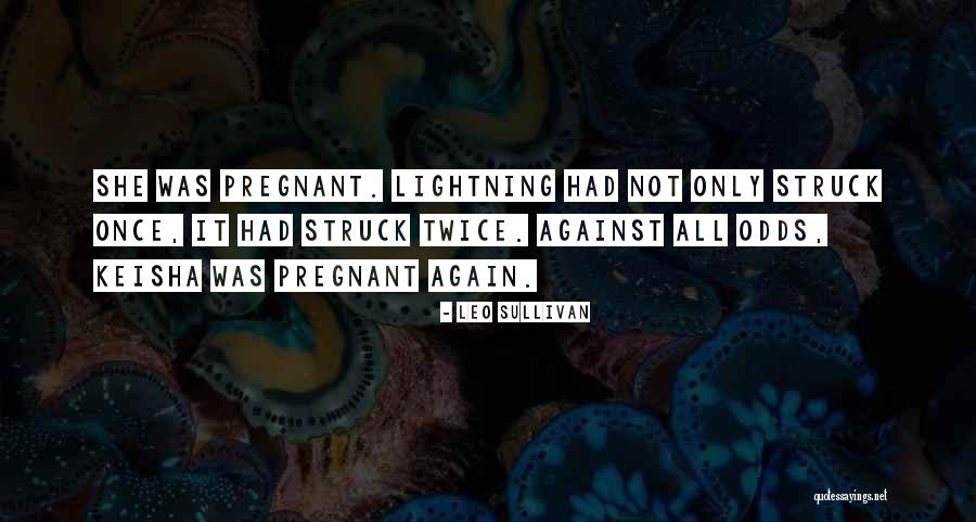 Leo Sullivan Quotes 725677 Leo Sullivan Quotes 725677