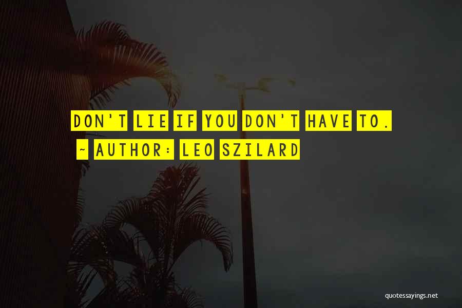 Leo Szilard Quotes 2079673