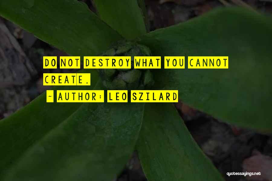 Leo Szilard Quotes 564925