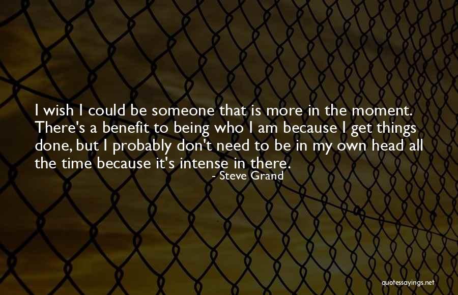 Leo Szn Quotes By Steve Grand Leo Szn Quotes By Steve Grand