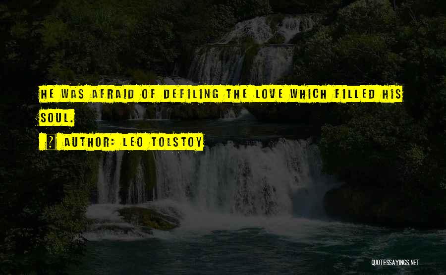 Leo Tolstoy Anna Karenina Quotes By Leo Tolstoy