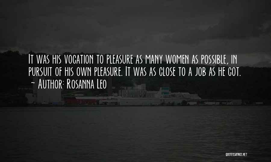 Leo Women Quotes By Rosanna Leo