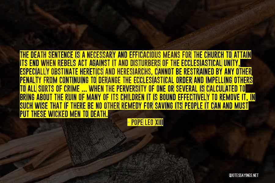 Leo Xiii Quotes By Pope Leo XIII Leo Xiii Quotes By Pope Leo XIII