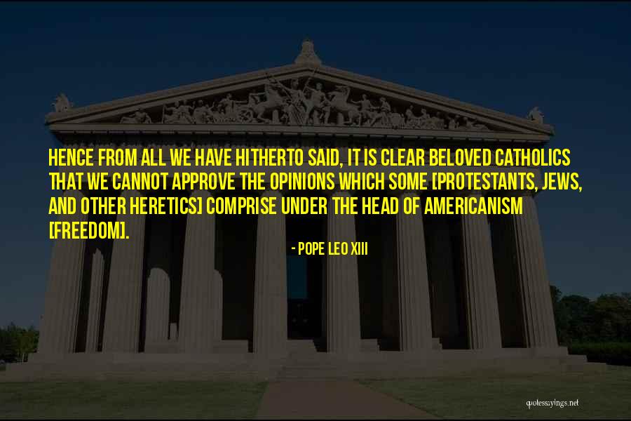 Leo Xiii Quotes By Pope Leo XIII Leo Xiii Quotes By Pope Leo XIII