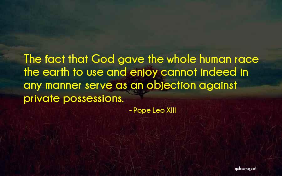 Leo Xiii Quotes By Pope Leo XIII