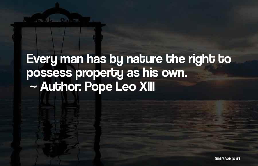 Leo Xiii Quotes By Pope Leo XIII