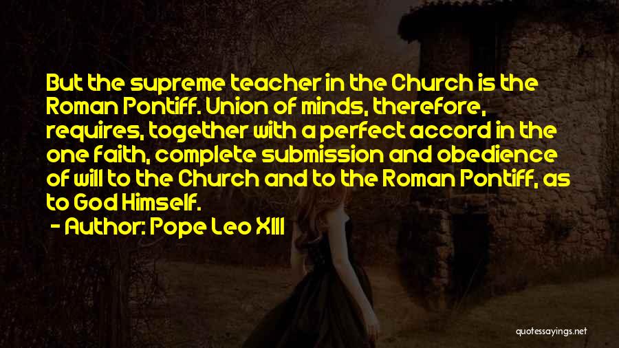 Leo Xiii Quotes By Pope Leo XIII
