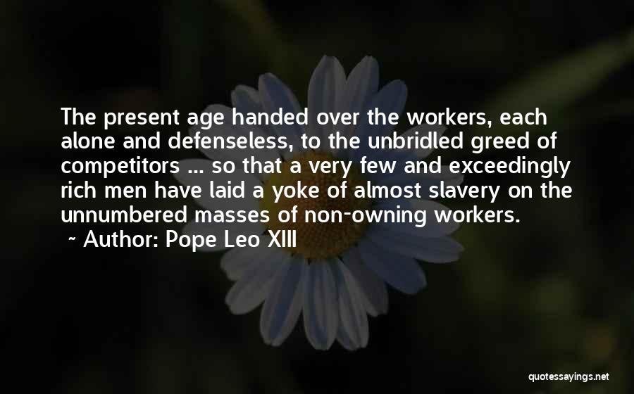 Leo Xiii Quotes By Pope Leo XIII