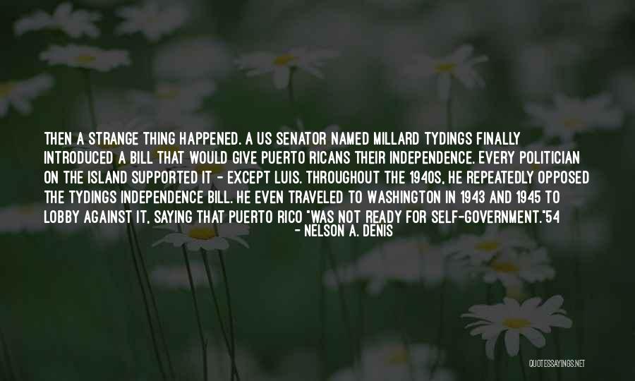 Leocadio Sebastian Quotes By Nelson A. Denis Leocadio Sebastian Quotes By Nelson A. Denis