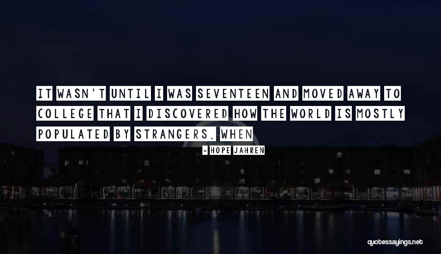 Leodora Idaho Quotes By Hope Jahren Leodora Idaho Quotes By Hope Jahren