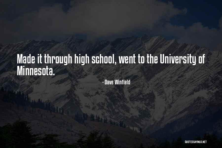 Leofric Earl Quotes By Dave Winfield Leofric Earl Quotes By Dave Winfield