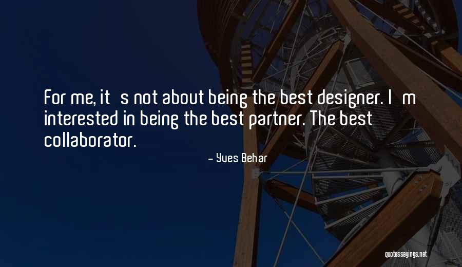 Leofwine Godwinson Quotes By Yves Behar Leofwine Godwinson Quotes By Yves Behar