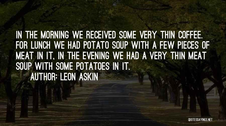 Leon Askin Quotes 1610858