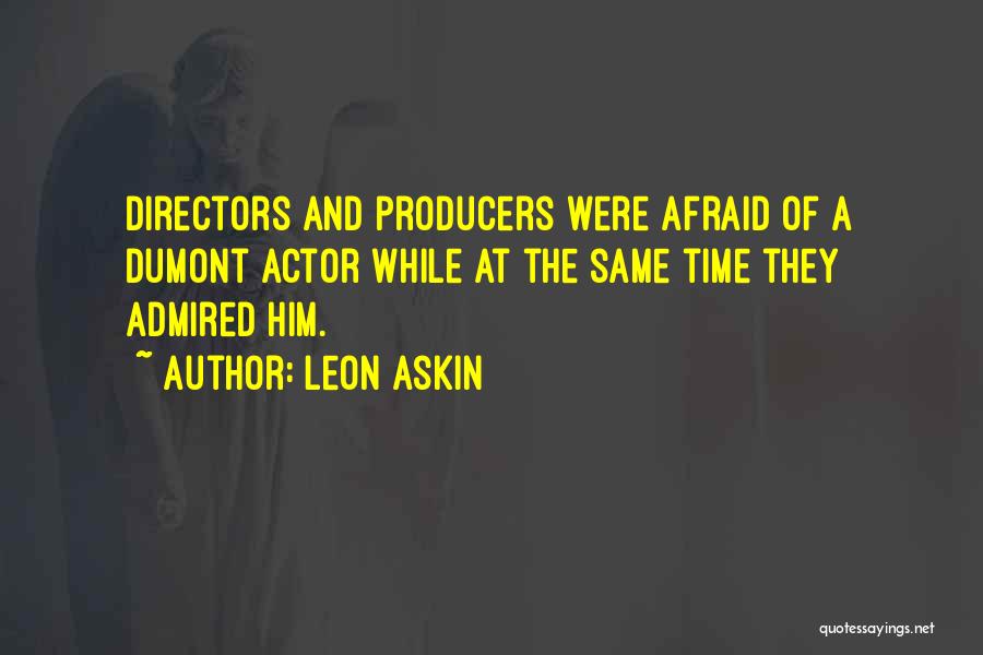 Leon Askin Quotes 1889383