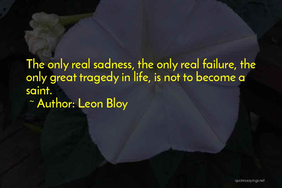 Leon Bloy Quotes 1115251