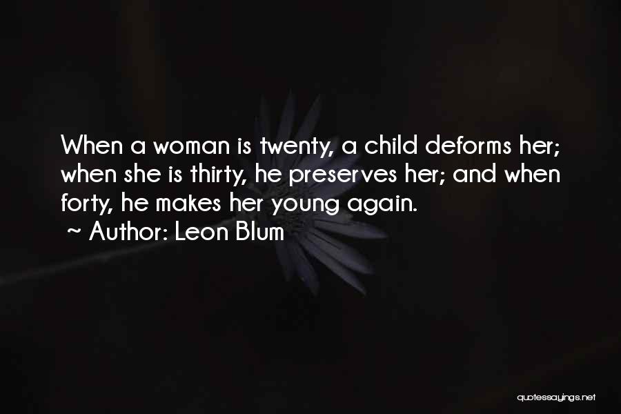 Leon Blum Quotes 1255577