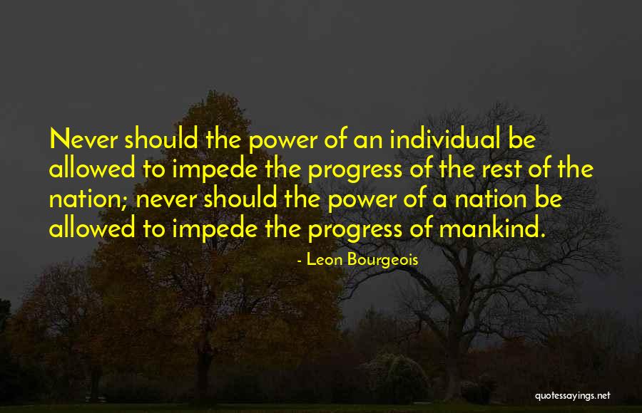 Leon Bourgeois Quotes 1209206 Leon Bourgeois Quotes 1209206