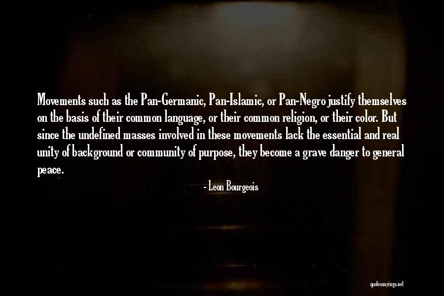 Leon Bourgeois Quotes 1343209 Leon Bourgeois Quotes 1343209