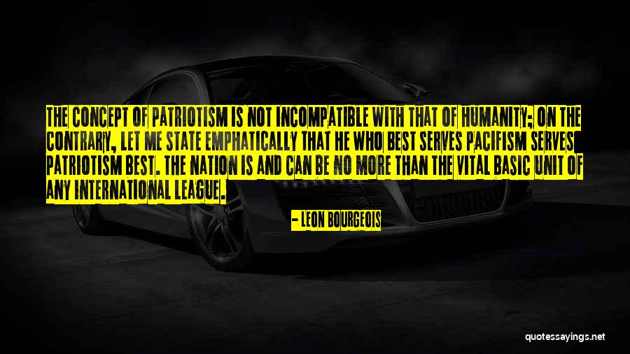 Leon Bourgeois Quotes 678144 Leon Bourgeois Quotes 678144