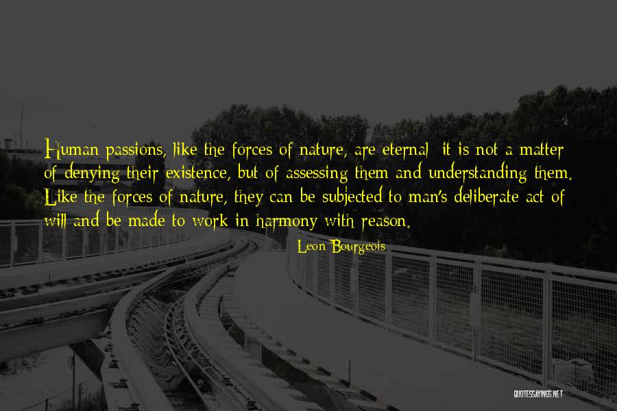 Leon Bourgeois Quotes 968152 Leon Bourgeois Quotes 968152