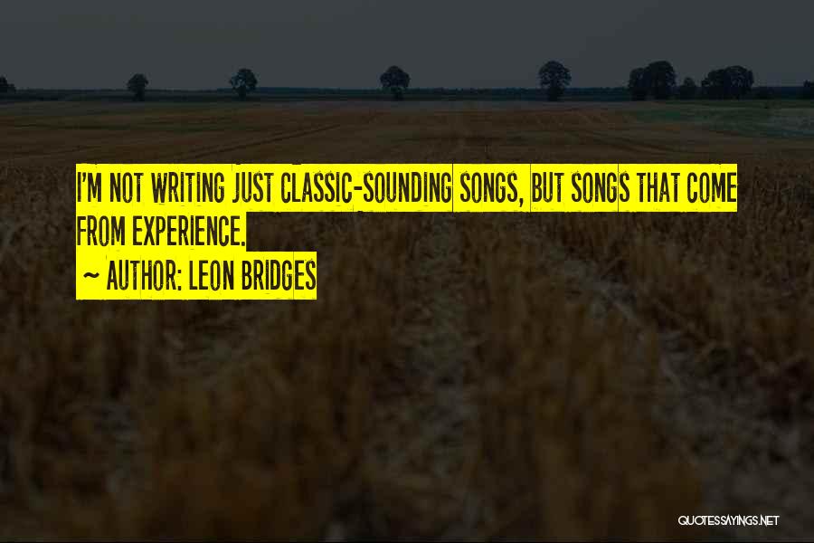 Leon Bridges Quotes 999959